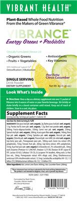 Label of Vibrance Energy Greens + Probiotics Great Tasting Citrus Cucumber